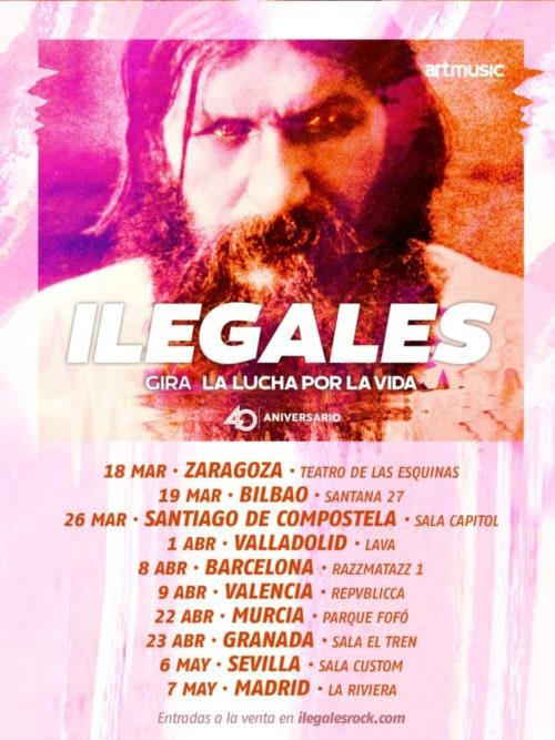 fechas de la gira ilegales la lucha por la vida
